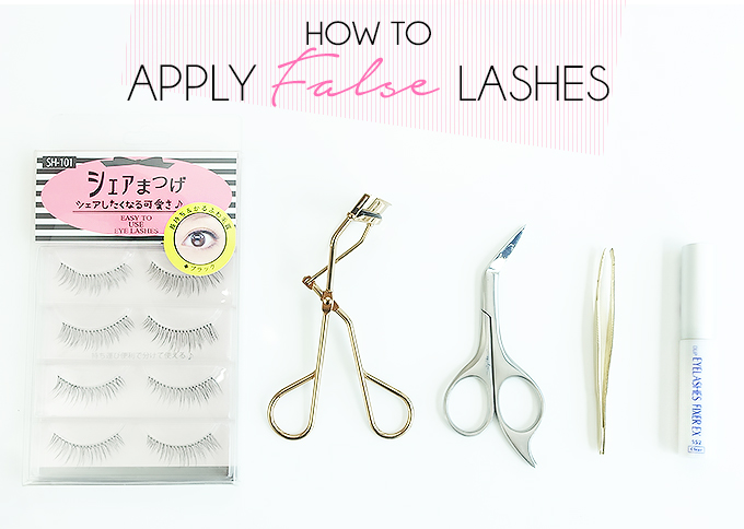 HOW TO APPLY FALSE LASHES