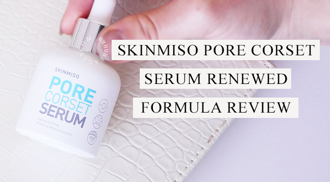 SKINMISO PORE CORSET SERUM REVIEW | Renewed Formula!